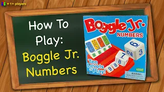 How to play Boggle Jr Numbers