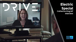 Drive: Electric - Catherine King MP - Full Interview | Drive.com.au