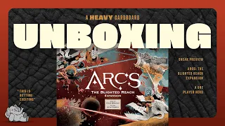 ARCS: The Blighted Reach (the campaign game) - Unboxing