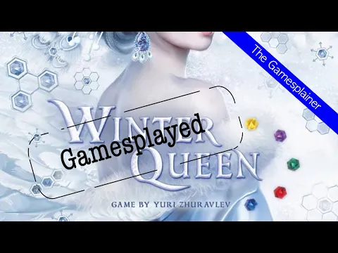 Winter Queen Gamesplained - Part 2 (Gamesplayed)