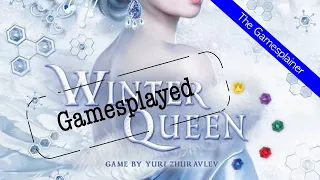 Winter Queen Gamesplained - Part 2 (Gamesplayed)