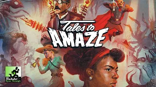Unmatched Adventures: Tales to Amaze | A Rahdo Run Through by Kimberly
