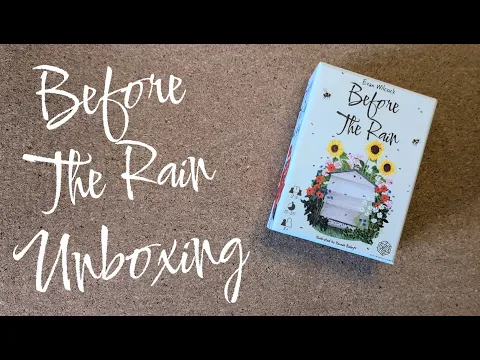 Before the Rain - Unboxing