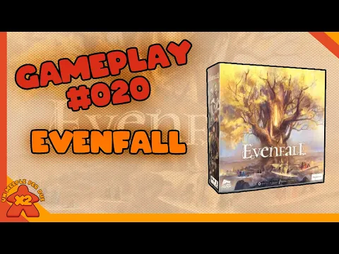 [Gameplay #020] Evenfall - Battaglie tra Rituali e Congreghe - Partita completa