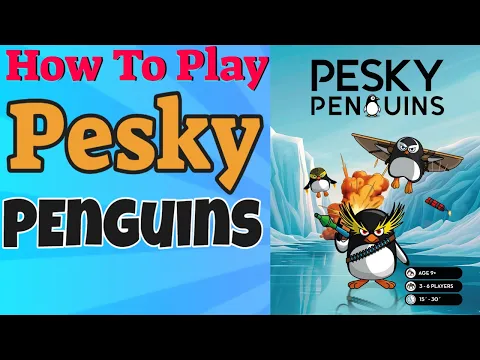 How To Play Pesky Penguins