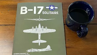 Coffee with Kilroy - B-17 Solitaire (Worthington) + Memphis Belle Movie