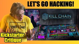 Kill Chain (D+) Lets Go Hacking! - Kickstarter Critique Review