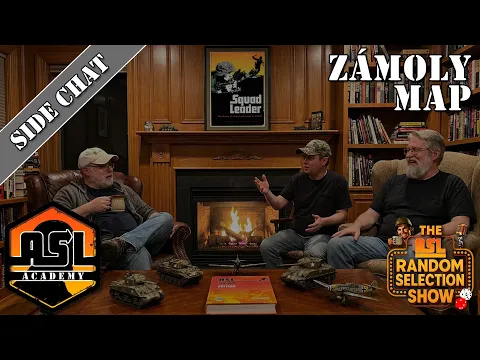 Advanced Squad Leader Side Chat - Zámoly Map