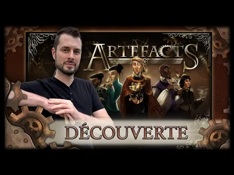ARTEFACTS - DÉCOUVERTE DU PROCHAIN MASTODONTE STEAMPUNK