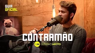 Gustavo Mioto - CONTRAMÃO - Guia Oficial
