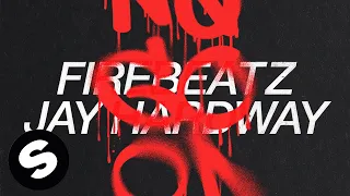 Firebeatz, Jay Hardway - No Good (Official Audio)