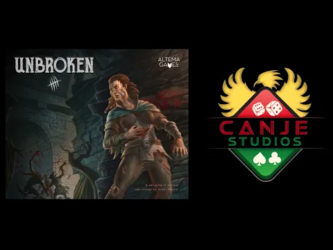 Canje Plays Unbroken Ep. 1