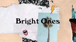 Bright Ones (Official Lyric Video) - Bright Ones feat. Peyton Allen & Esther Freeman