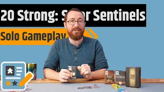 20 Strong: Solar Sentinels Playthrough - How Many Strong Warriors Do We Really Need?