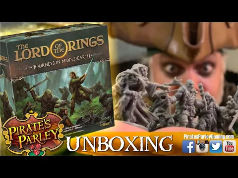 LOTR Journeys in Middle Earth UNBOXING (with tipsy pirates!)