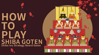 How to Play SHIBA GOTEN | Shiba Inu Strategy Board Game