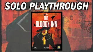 The Bloody Inn - Solo Playthrough