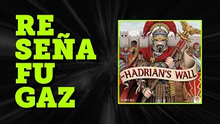 Reseña Fugaz - Hadrian's Wall (El Muro de Adriano)