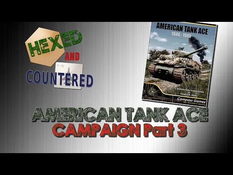 American Tank Ace 1944-1945: Campaign Part 3