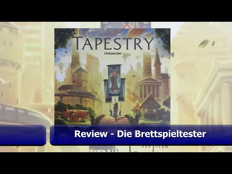 Tapestry von Stonemaier Games - Review - Brettspiel - Die Brettspieltester