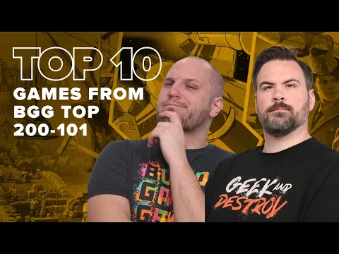 Top 10 Games from BGG Top 200-101 - BGG Top 10 w/ The Brothers Murph