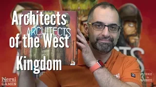 3 Things in 3 Minutes: Architects of the West Kingdom Review