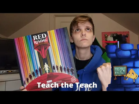 Teach the Teach - Red Rising