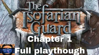 The Isofarian guard Chapter 1 part 1 PLaythrough