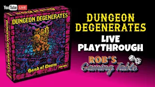 Dungeon Degenerates Live Playthrough