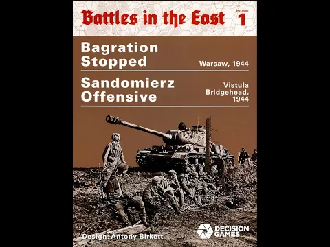 Unboxing Decision Games Battles in the East Vol 1