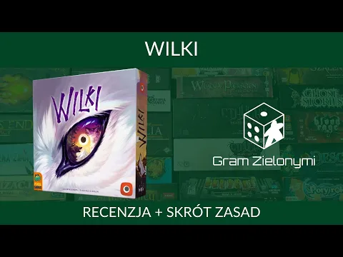 Wilki - skrót zasad + recenzja