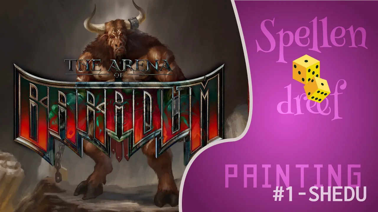 PAINTING The Arena of BARADUM: Shedu (NL)