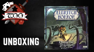 Eldritch Horror: Under the Pyramids Board Game Unboxing