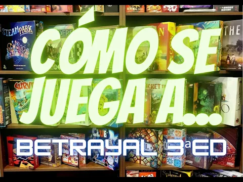 Cómo se juega a Betrayal | Juego de mesa