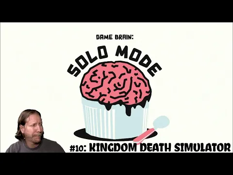 Solo Mode #10: Kingdom Death Simulator