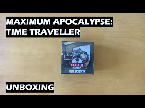 Unboxing Maximum Apocalypse Time Traveller expansion board game