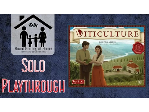BoardGamingAtHome Solo Playthrough of Viticulture EE (Campaign Stage 1 vs Automa)