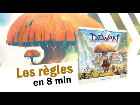 Dewan, les règles en 8 minutes