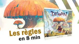 Dewan, les règles en 8 minutes