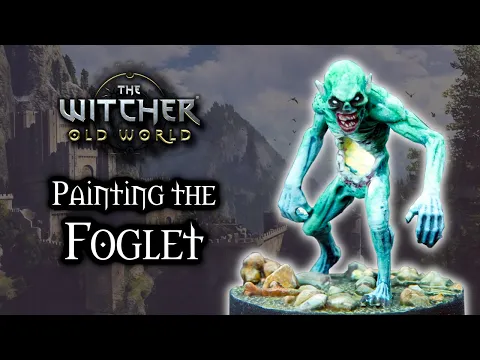 Painting THE FOGLET from The Witcher: Old World