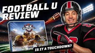 Football U Board Game Review - Is it a Touchdown?