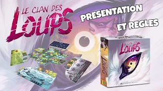 Le Clan des Loups - Présentation et règles