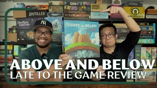 Above and Below Board Game Review: Late to the Game