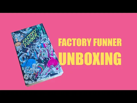 Factory Funner UNBOXING