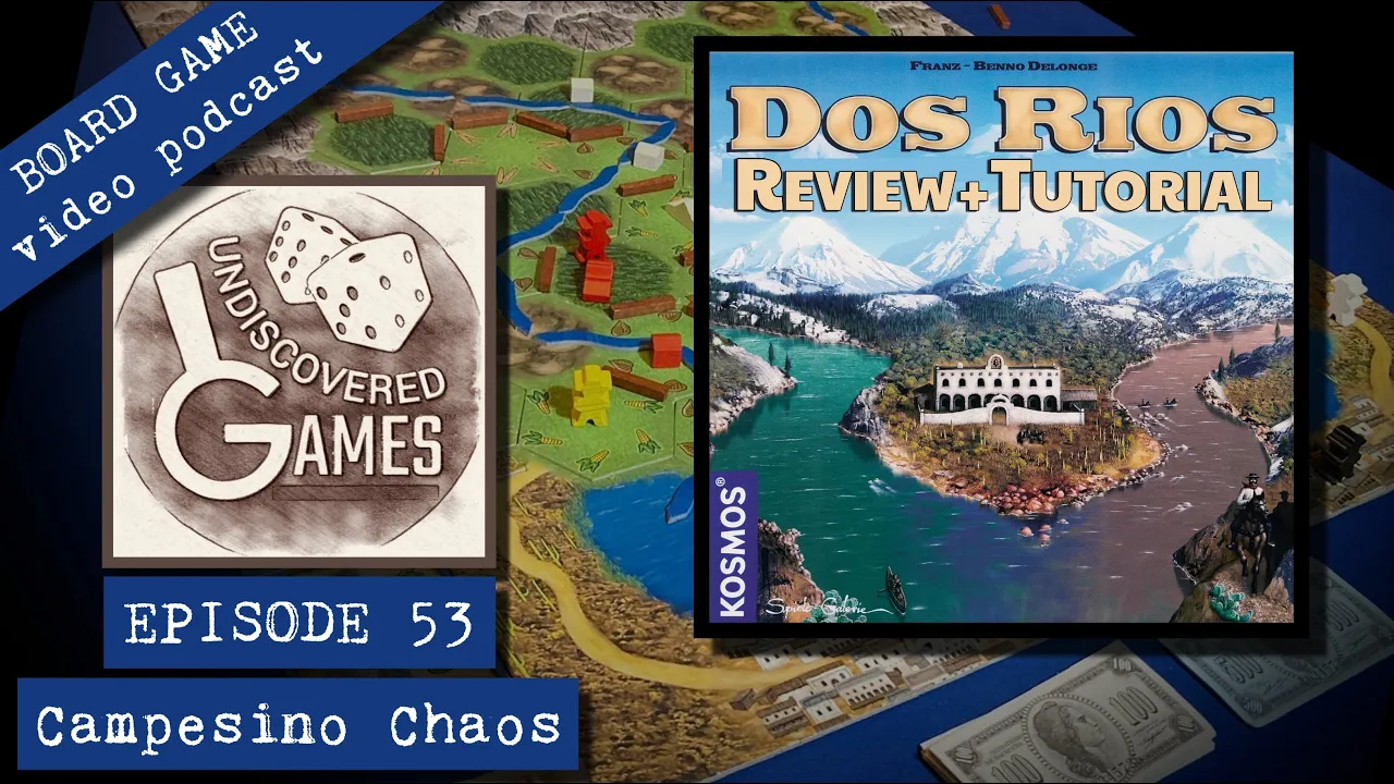 Rules Overview & Review - Undiscovered Games "Episode 53: Campesino Chaos"