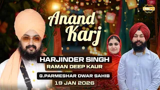 Anand karaj of Harjinder Singh and Ramandeep Kaur Gurdwara Parmeshar Dwar 19 Jan 2026 -  - Dhadrianwale