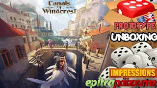 Canals of Windcrest - Prototype Unboxing & First Impressions (EN) | Epitrapaizoume