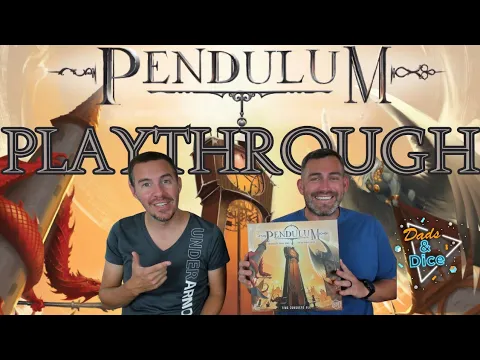 PENDULUM | Playthrough | Stonemaier Games