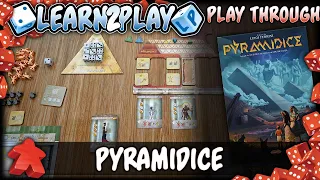Learn to Play Presents: Pyramidice Play Through