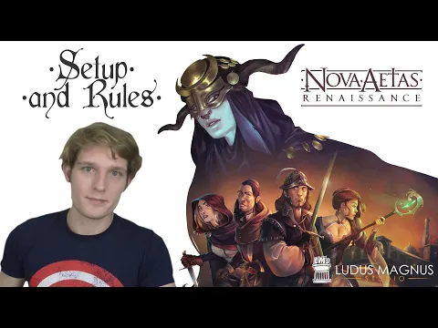 Nova Aetas Renaissance Setup and Rules